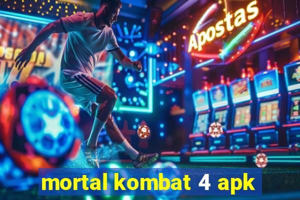 mortal kombat 4 apk